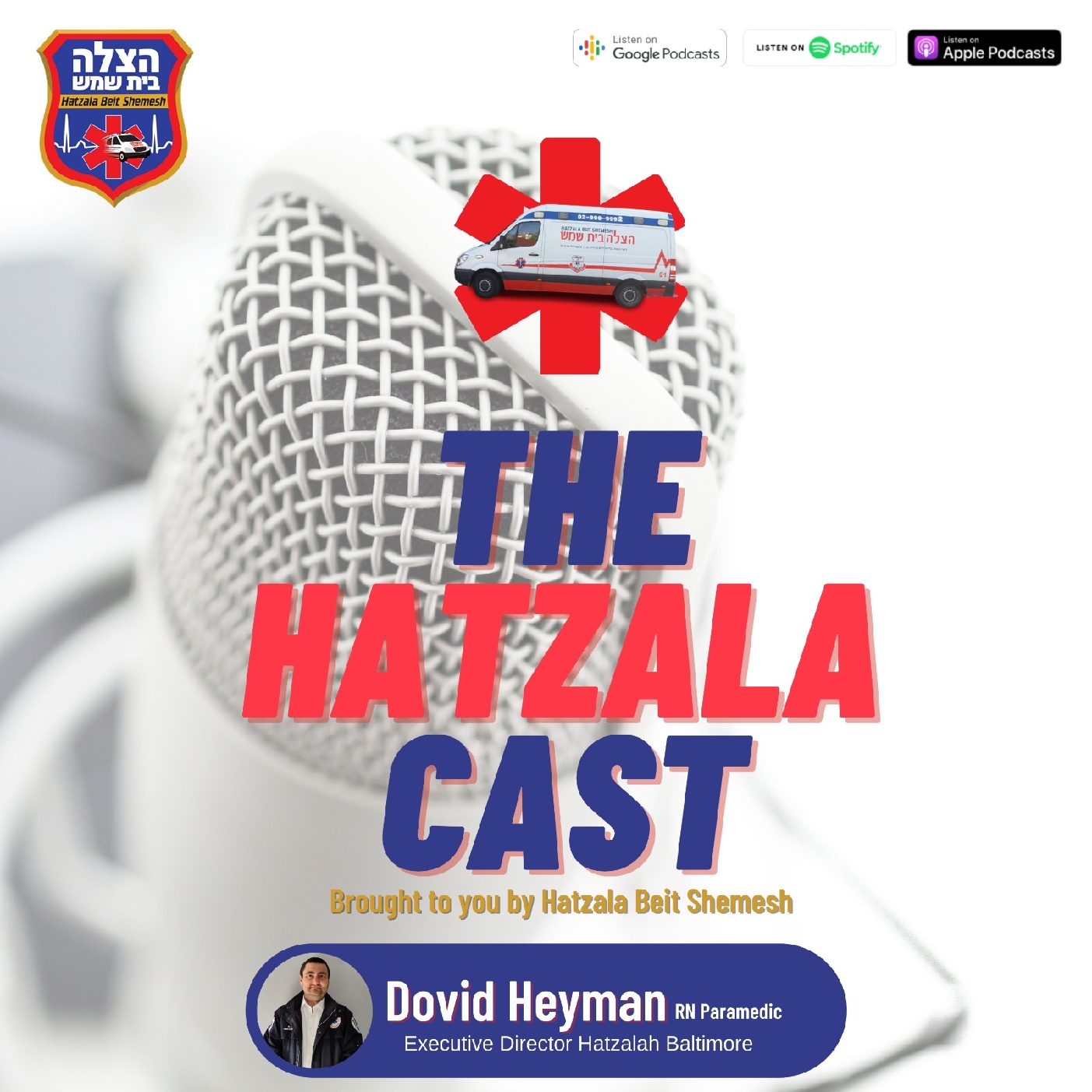 HatzalaCast Episode 7 |  How Hatzalah Baltimore Took On Covid-19 | Ft Dovid Heyman