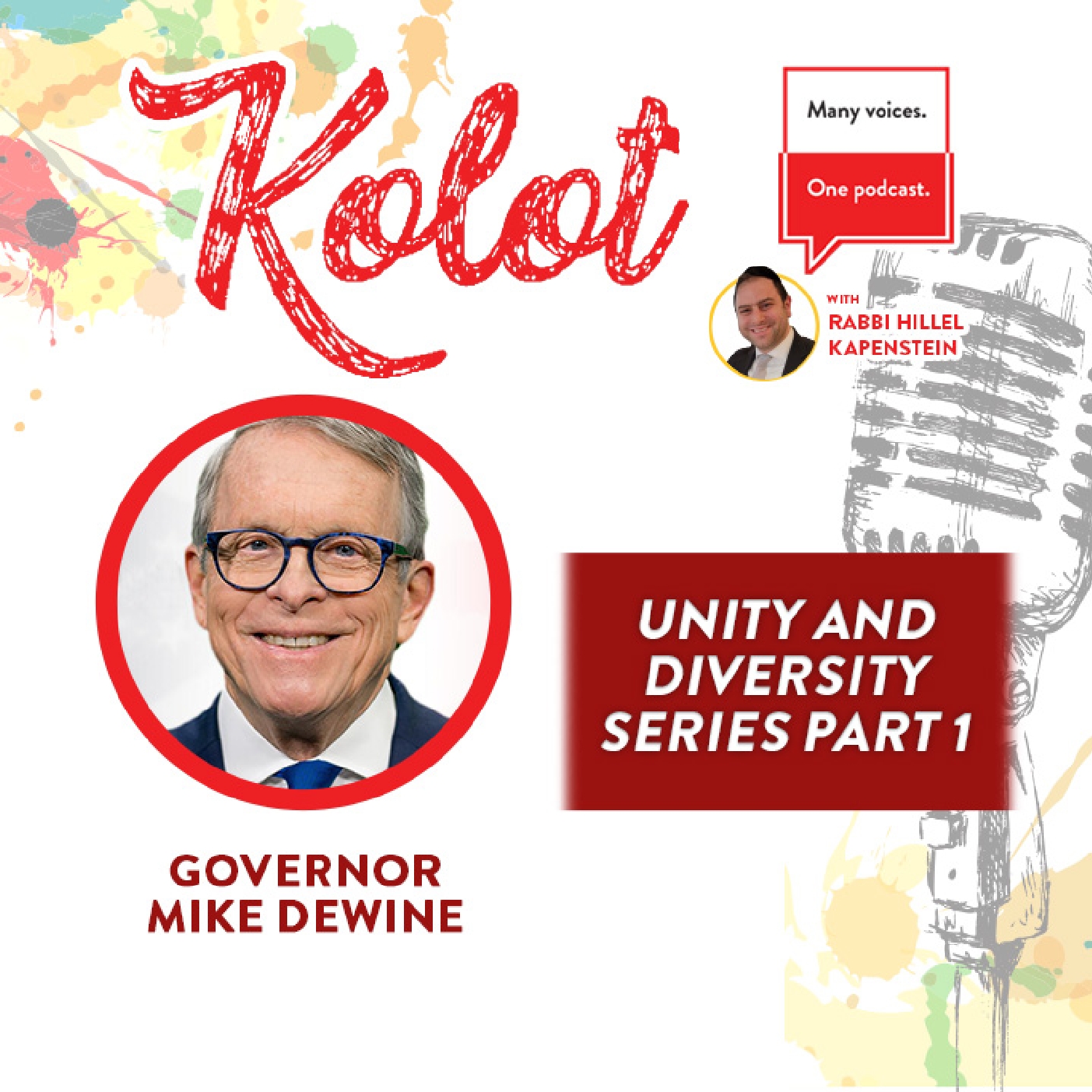 Governor Mike DeWine - Unity and Diversity Part 1