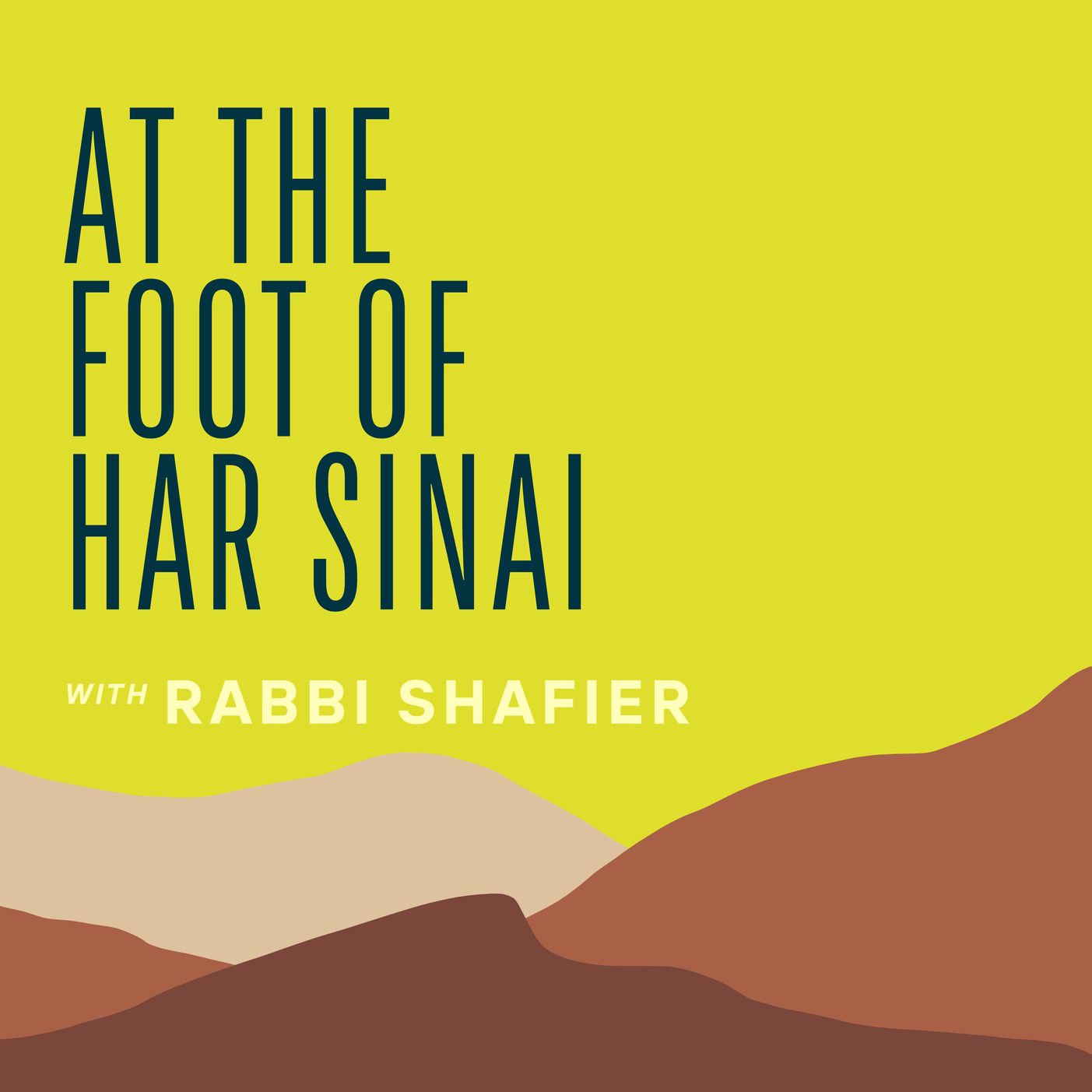 At the Foot of Har Sinai: Part One