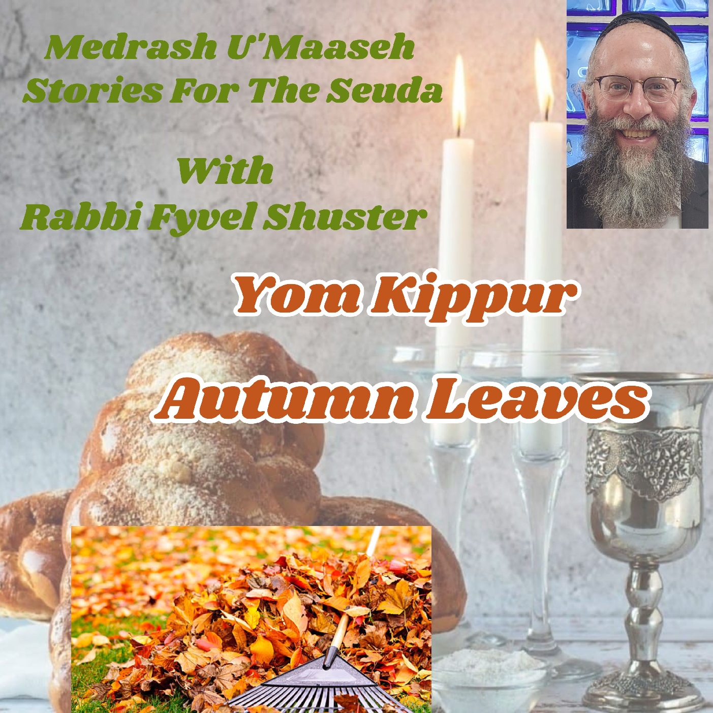 Yom Kippur - Autumn Leaves