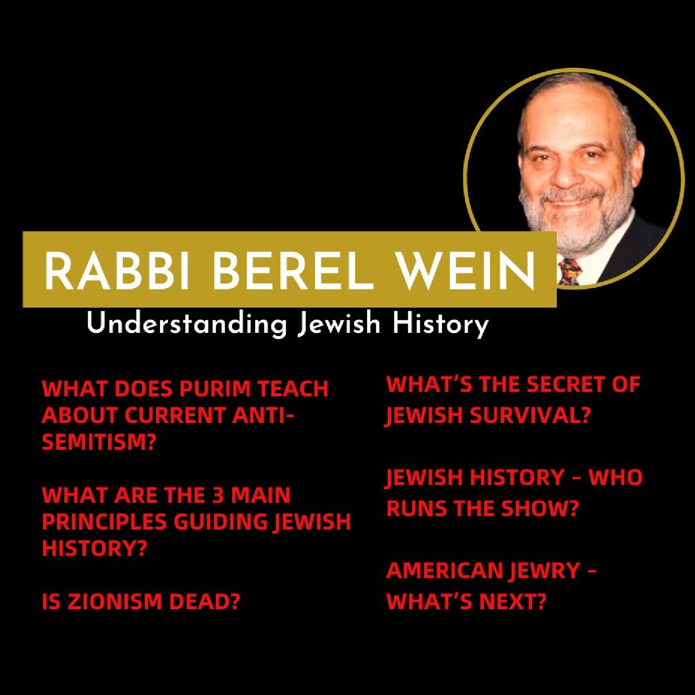 Rabbi Berel Wein - Understanding Jewish History