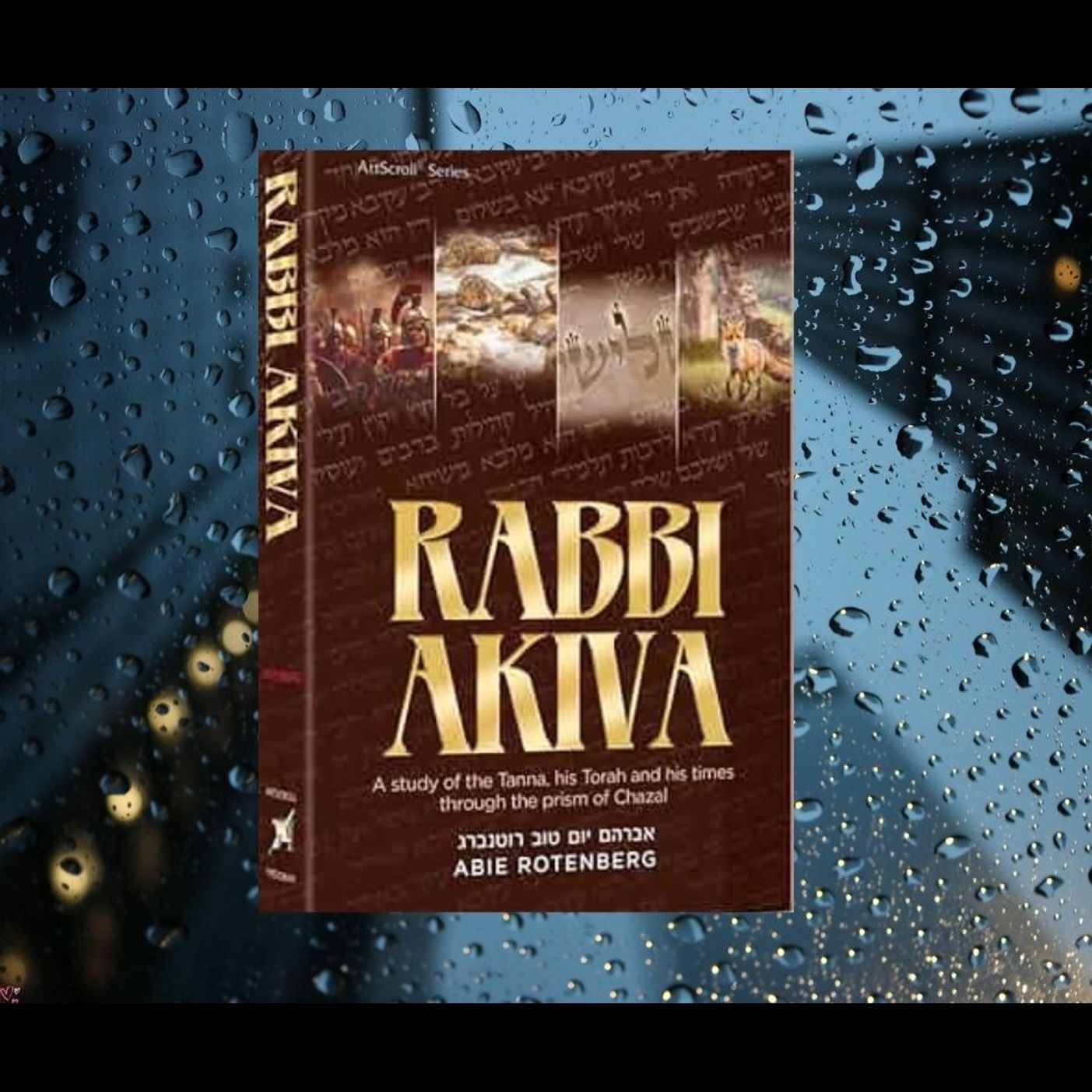 Rabbi Akiva's Enduring Impact: A Conversation with Abie Rotenberg