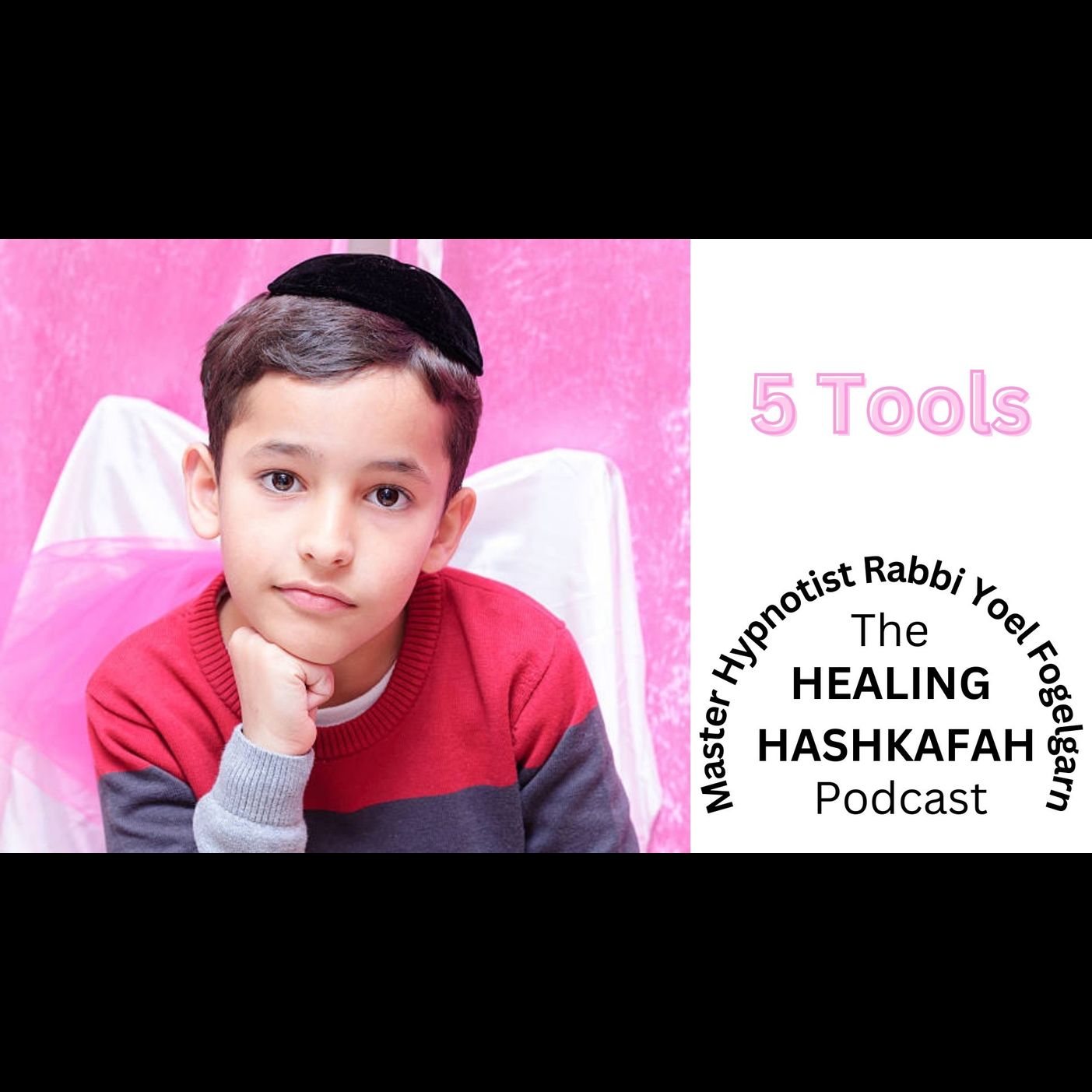 Healthy Self Esteem - 5 TOOLS!