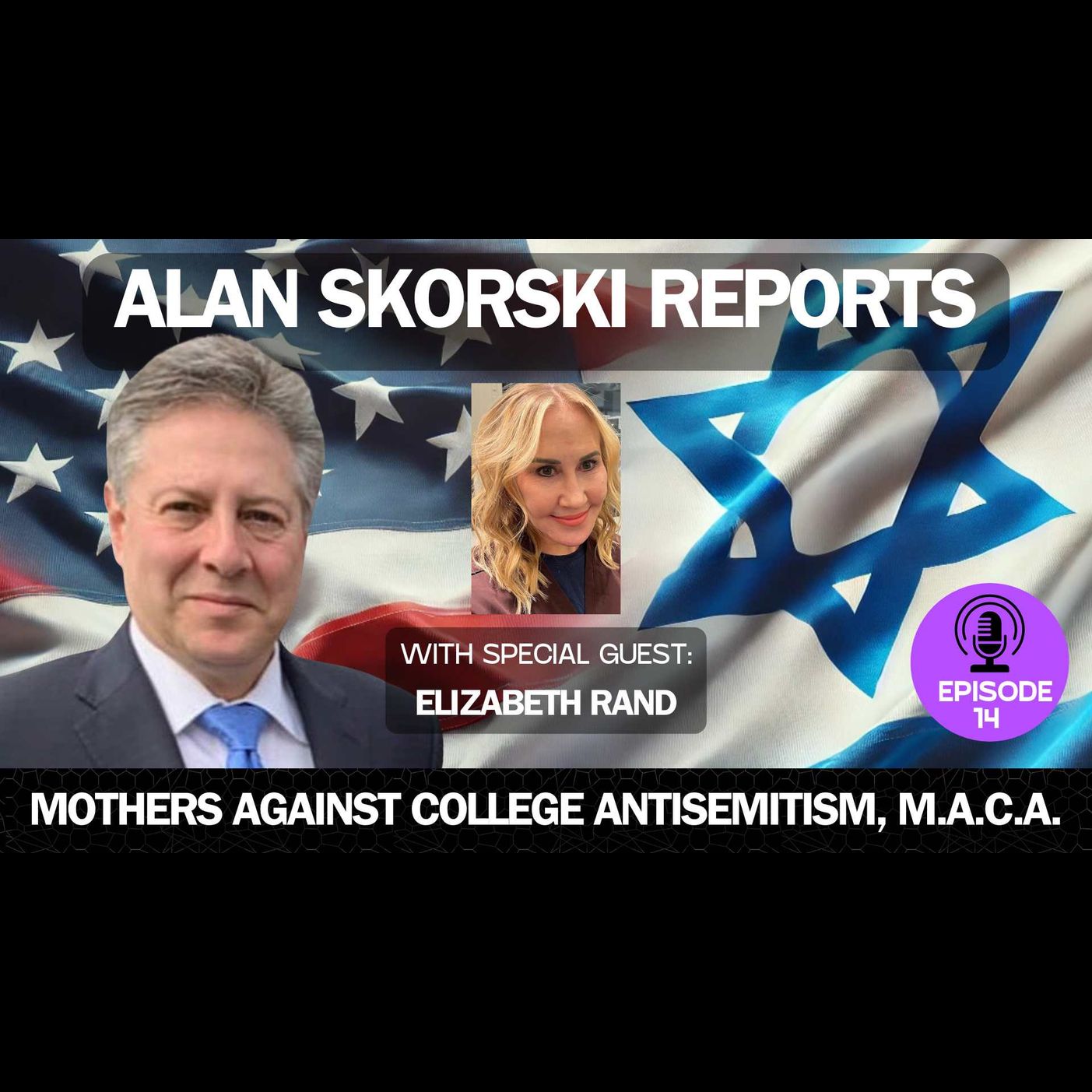 EP 14 Interview With Elizabeth Rand: How One Mother Created a 60,000+ group Through FB To Combat College Antisemitism