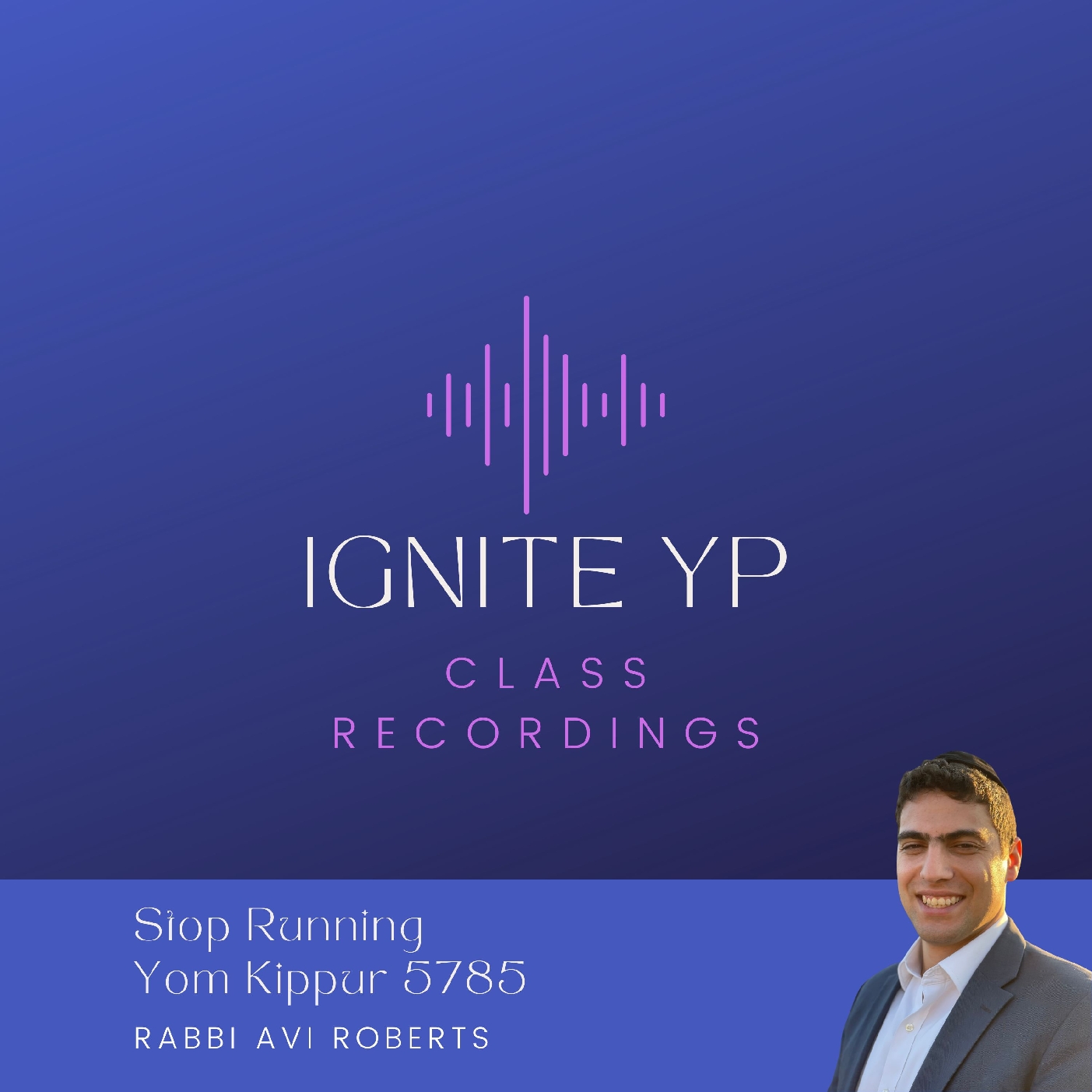 R' Avi Roberts: Stop Running - Yom Kippur 5785