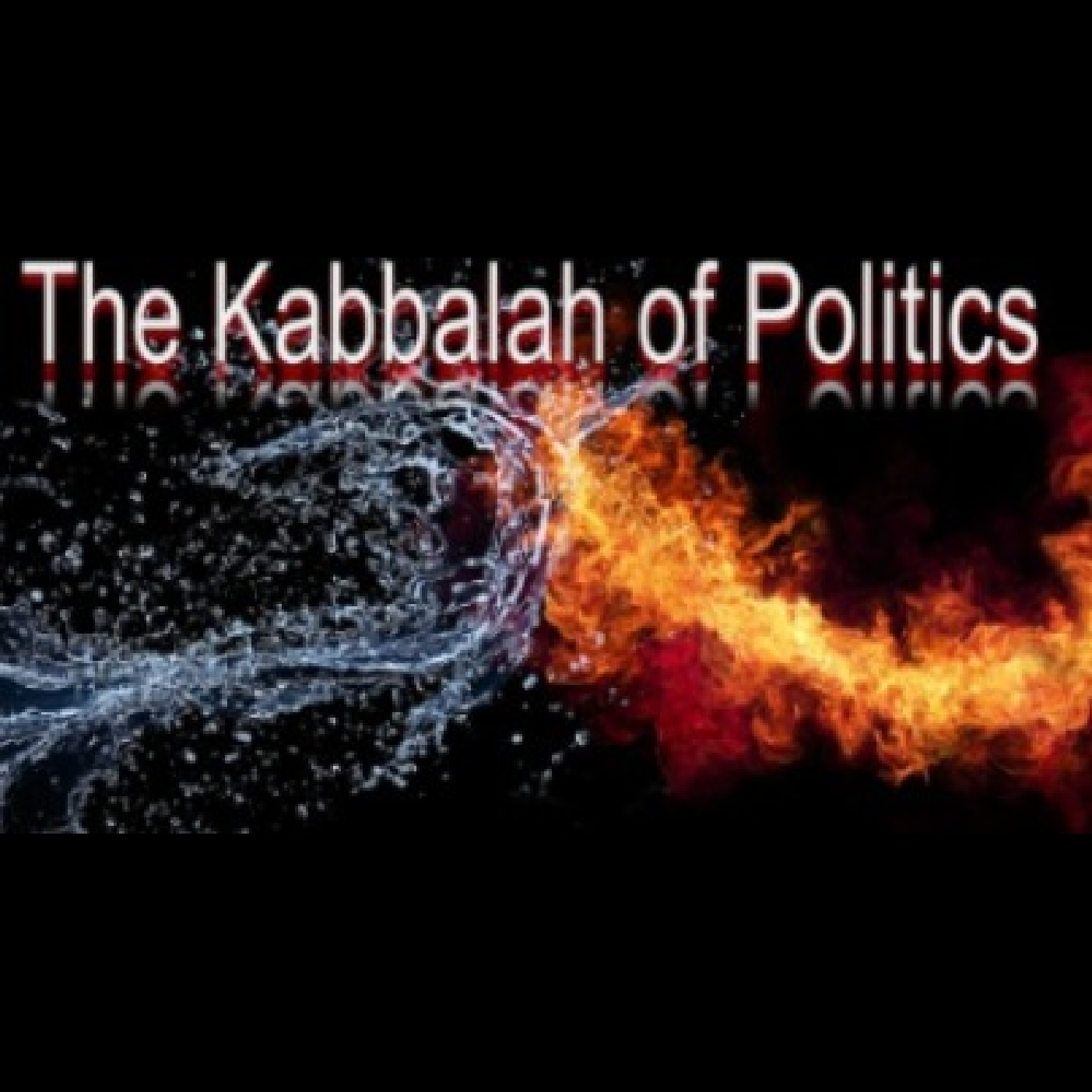 Post Election Blues - The Kabbalah of Politics (reposted)
