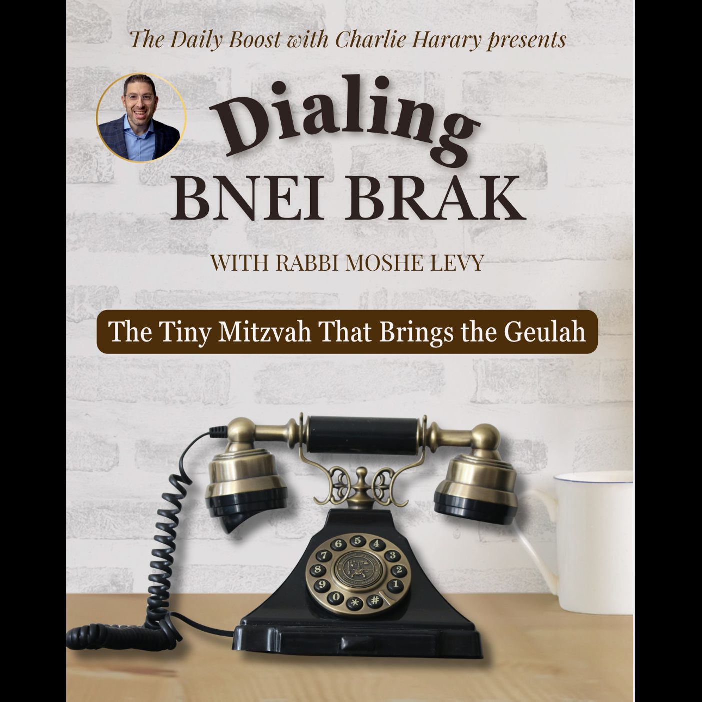 The Tiny Mitzvah That Brings the Geulah