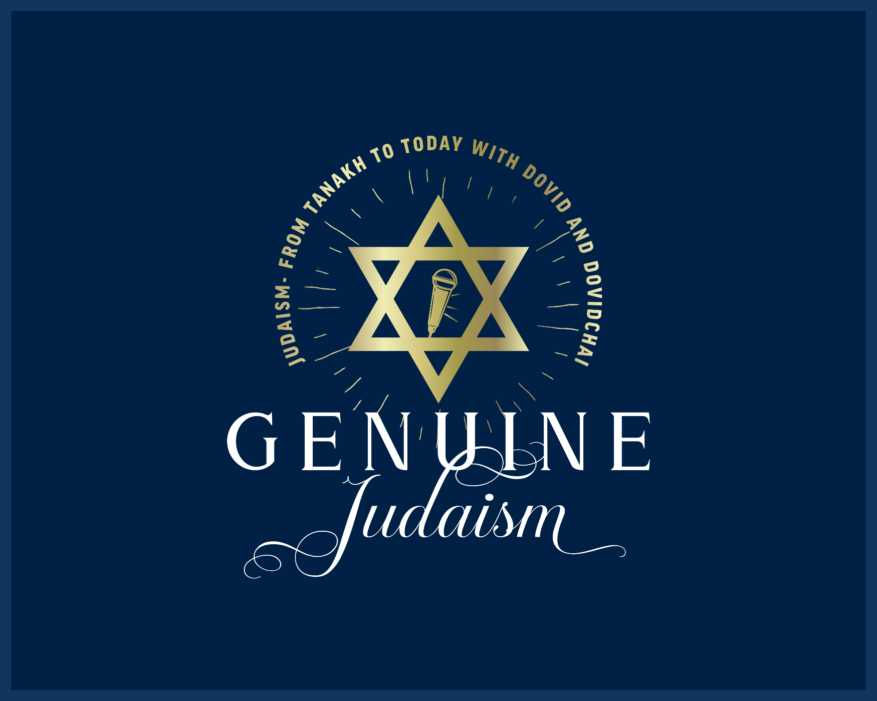 The Genuine Judaism Podcast