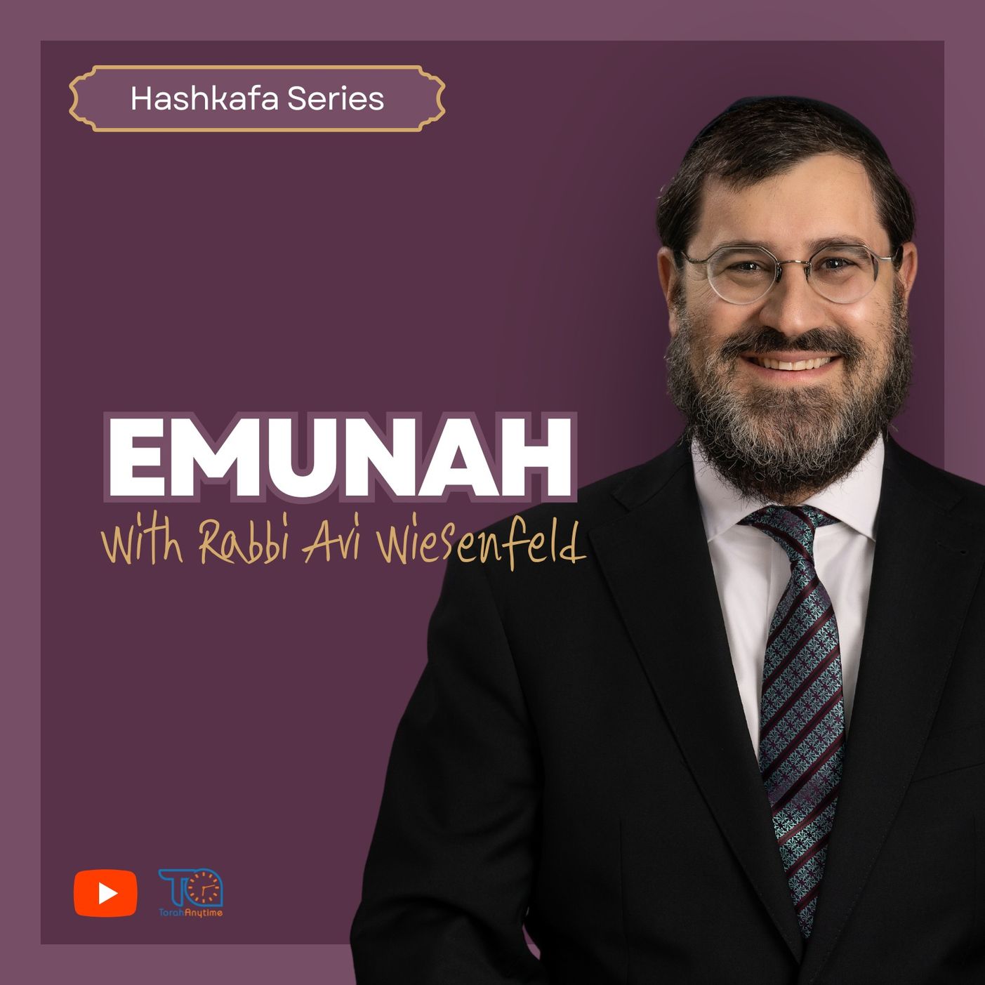Basics In Emunah - Part 1