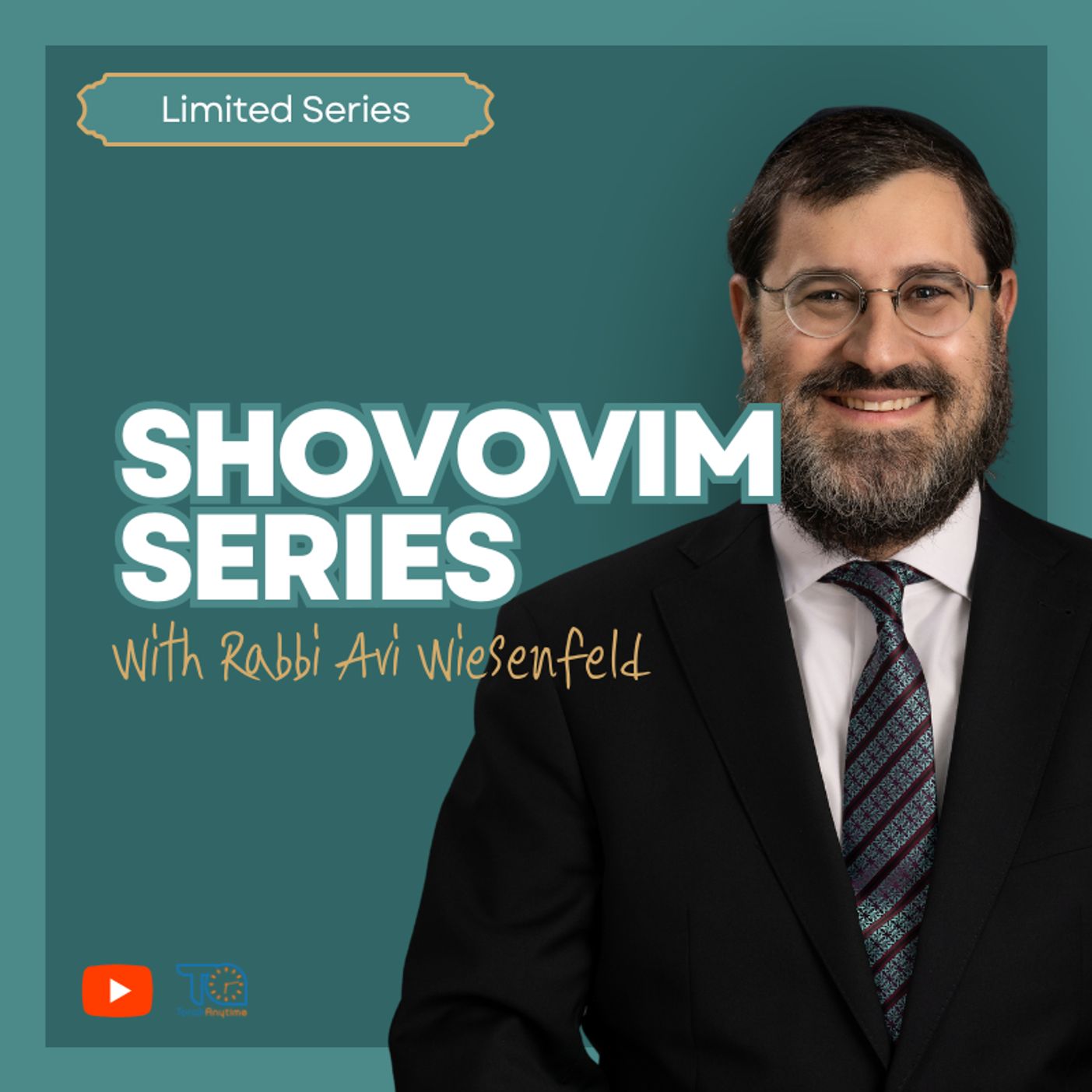 The Power of the Eye - Shovovim Series 4 (The Excuses People Make)