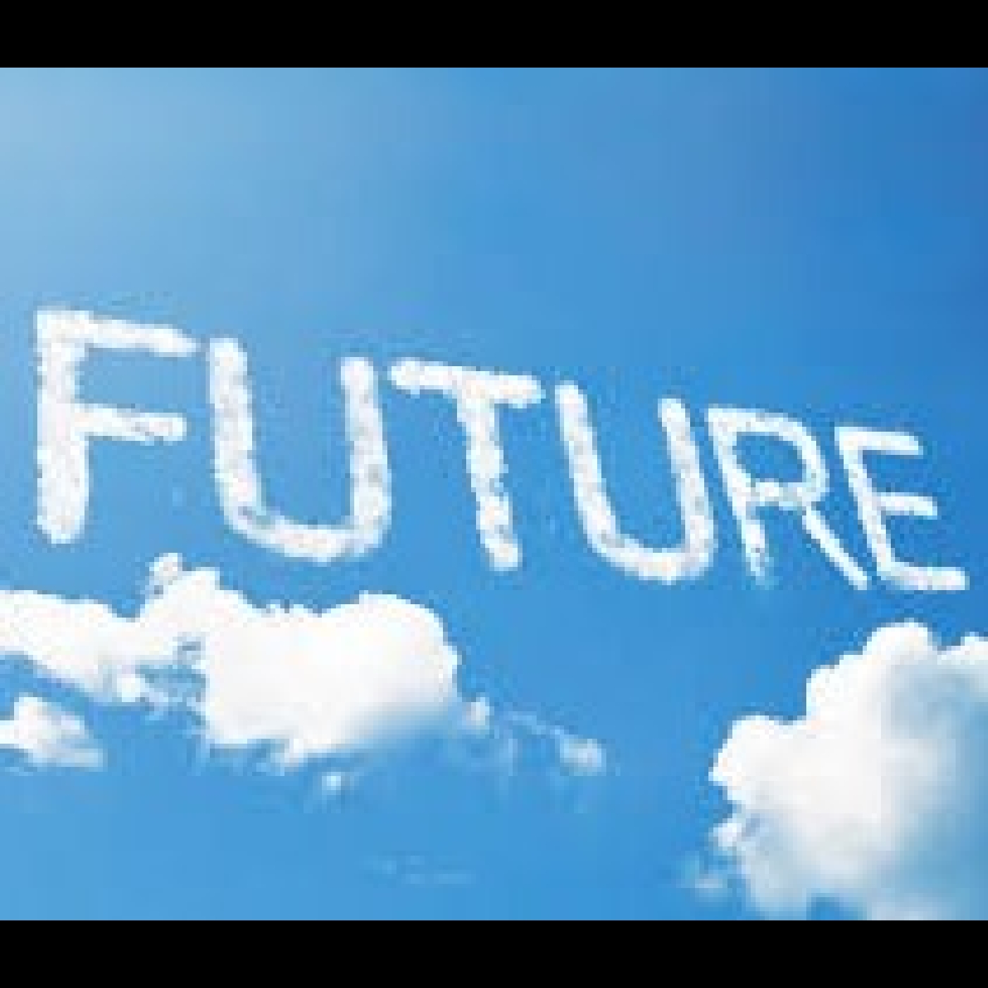 The FUTURE!
